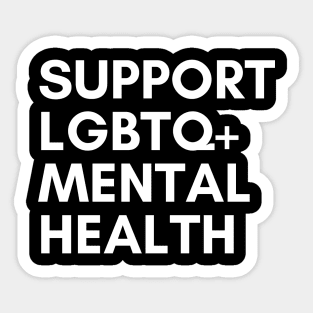 Support LGBTQ Mental Health Sticker